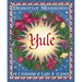 Yule: A Celebration of Light and Warmth
