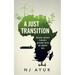 A Just Transition: Making Energy Poverty History with an Energy Mix