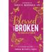 Blessed Not Broken: The Power of Letting Go