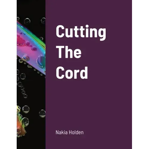 Cutting The Cord