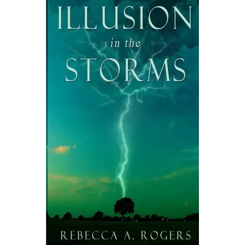 Illusion in the Storms