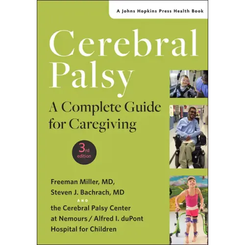 Cerebral Palsy: A Complete Guide for Caregiving