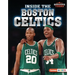 Inside the Boston Celtics