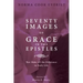 Seventy Images of Grace in the Epistles . . .: That Make All the Difference in Daily Life