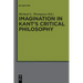 Imagination in Kant's Critical Philosophy