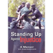 Standing Up Against Injustice: A Memoir
