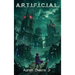 A.R.T.I.F.I.C.I.A.L.