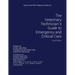 The Veterinary Technician's Guide to Emergency and Critical Care: First Edition