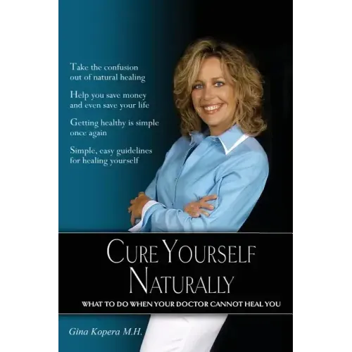 Cure Yourself Naturally