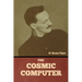 The Cosmic Computer