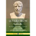 Letters from a Stoic: The 124 Epistles of Seneca - Complete