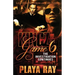 Kingz of the Game 6
