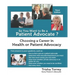 So You Want to Be a Patient Advocate?: Choosing a Career in Health or Patient Advocacy