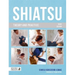 Shiatsu Theory and Practice