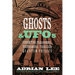 Ghosts & UFOs