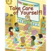 Take Care of Yourself!
