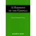 A Harmony of the Gospels