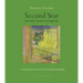 Second Star: And Other Reasons for Lingering