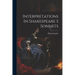 Interpretations In Shakespeare S Sonnets