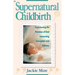 Supernatural Childbirth