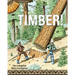 Timber!