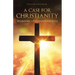 A Case for Christianity: Establishing a Foundation for Faith