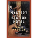 Mystery at the Station Hotel: The Bestselling Victorian Mystery Series