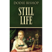 Still Life: A 17th Century Historical Romance Novel
