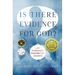 Is There Evidence for God?: An Economist Searches for Answers