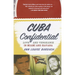 Cuba Confidential: Love and Vengeance in Miami and Havana