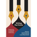 Writing the Future: Perspectives on Nationally Competitive Scholarships