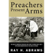 Preachers Present Arms