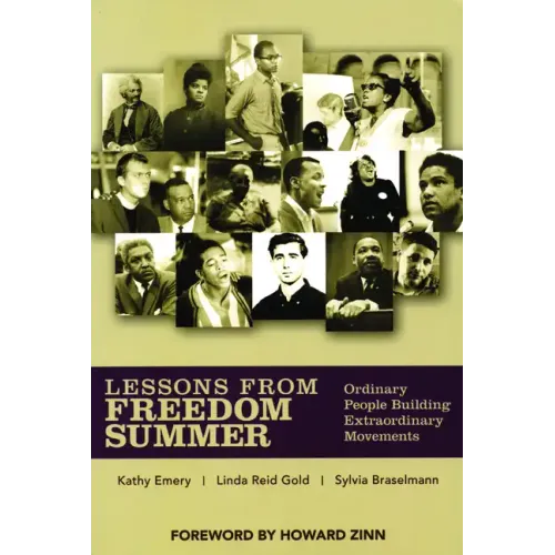 Lessons from Freedom Summer: Ordinary People Building Extraordinary Movements