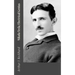 Nikola Tesla, Electrical Genius