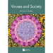 Viruses and Society