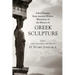 Select Passages from Ancient Writers: Illustrative of the History of Greek Sculpture