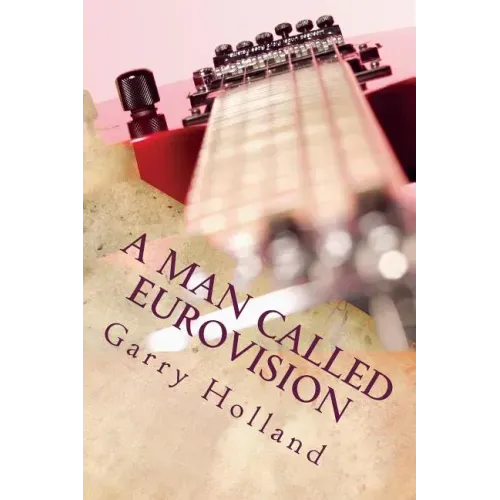 A Man Called Eurovision