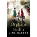 The Orphans of Berlin