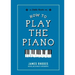 How to Play the Piano
