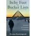 Itchy Feet & Bucket Lists: A Global Adventure