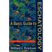 A Basic Guide to Eschatology: Making Sense of the Millennium