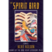 The Spirit Bird: Stories