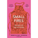 Small Fires: An Epic in the Kitchen
