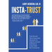 Insta-Trust: The Proven Trust Building Process to Create Instant Rapport & Long Term Relationships