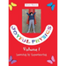 Joyful Physics Volume I: Learning by Experiencing
