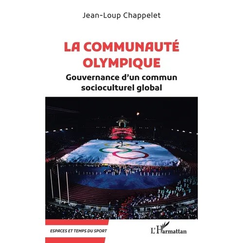 La communauté olympique: Gouvernance d'un commun socioculturel global