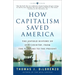 How Capitalism Saved America: The Untold History of Our Country, from the Pilgrims to the Present