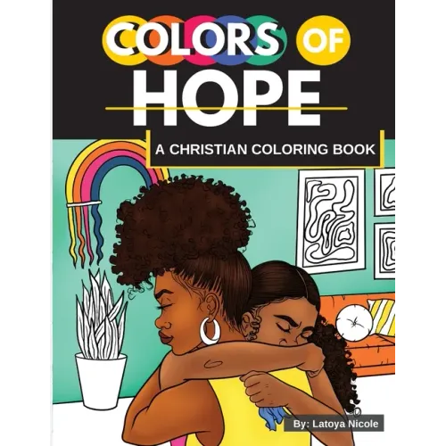 Colors of Hope: A Christian Coloring Book Inspirational Quotes Black Women, Brown Women