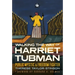 Walking the Way of Harriet Tubman: Public Mystic and Freedom Fighter