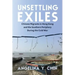 Unsettling Exiles: Chinese Migrants in Hong Kong and the Southern Periphery During the Cold War